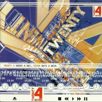 Twenty 4 Hours A Day, Seven Days A Week