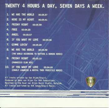 CD Twenty 4 Seven: Twenty 4 Hours A Day, Seven Days A Week