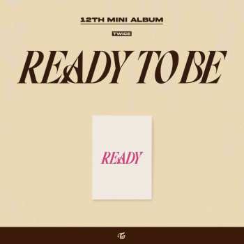 CD Twice: Ready To Be