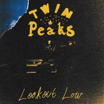 LP Twin Peaks: Lookout Low