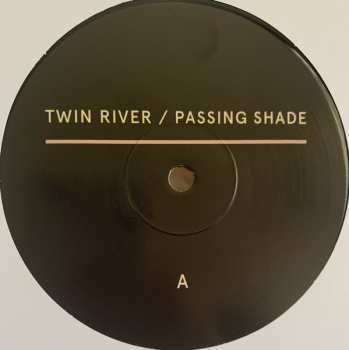 LP Twin River: Passing Shade