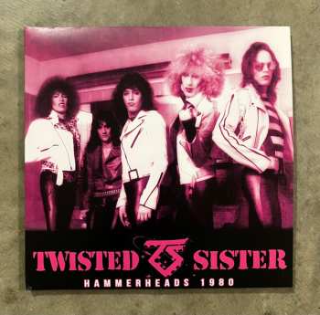 2LP Twisted Sister: Hammerheads 1980 CLR
