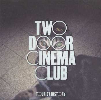 LP Two Door Cinema Club: Tourist History