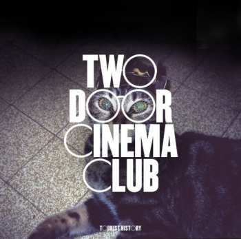 CD Two Door Cinema Club: Tourist History