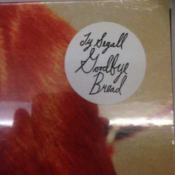 LP Ty Segall: Goodbye Bread