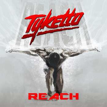 LP Tyketto: Reach