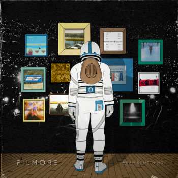 Album Tyler Filmore: Mean Something
