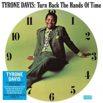 Tyrone Davis: Turn Back The Hands Of Time
