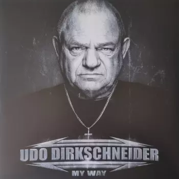 Udo Dirkschneider: My Way