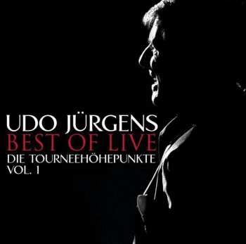2CD Udo Jürgens: Best Of Live - Die Tourneehöhepunkte - Vol.1