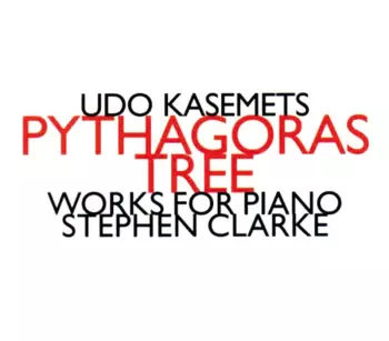 Pythagoras Tree - Works For Piano