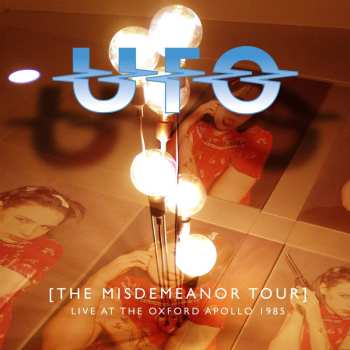 Album UFO: The Misdemeanour Tour Live