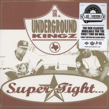 2LP UGK: Super Tight... CLR