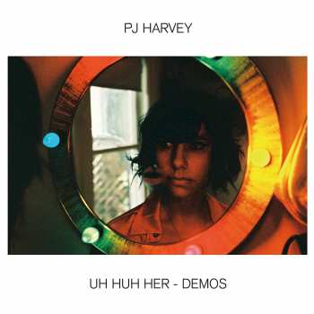 LP PJ Harvey: Uh Huh Her ‎– Demos