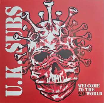 LP UK Subs: Welcome To The 2.0 World