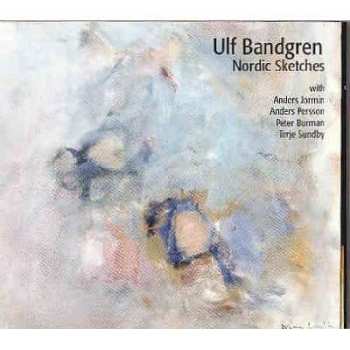 CD Ulf Bandgren: Nordic Sketches