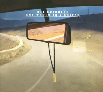 Uli Kringler: One World In A Guitar