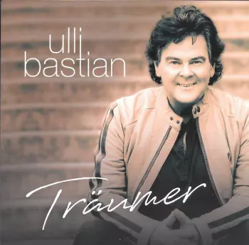 Ulli Bastian: Träumer