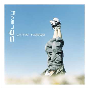 CD Ulrike Haage: Sélavy
