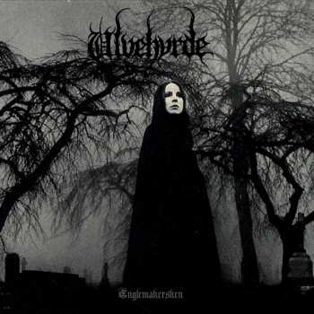 LP Ulvehyrde: Englemakersken