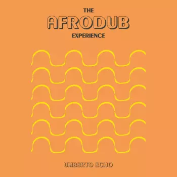 Afrodub Experience