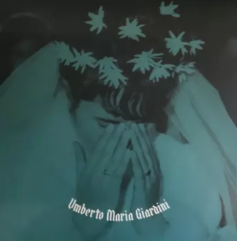 Umberto Maria Giardini: Il Giorno Che Muore