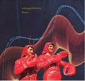 Album unhappybirthday: Kraken