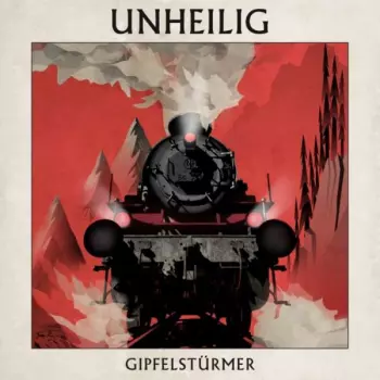 Unheilig: Gipfelstürmer