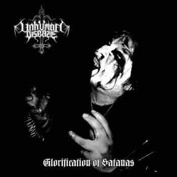 CD Unhuman Disease: Glorification Of Satanas