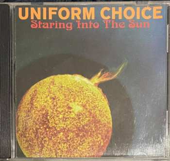 CD Uniform Choice: Staring Into The Sun
