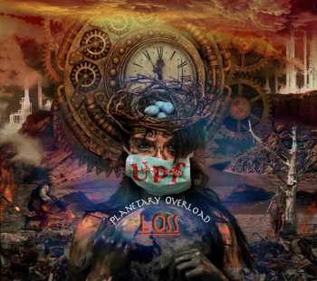 Album United Progressive Fraternity: Planetary Overload - Part 1: Loss