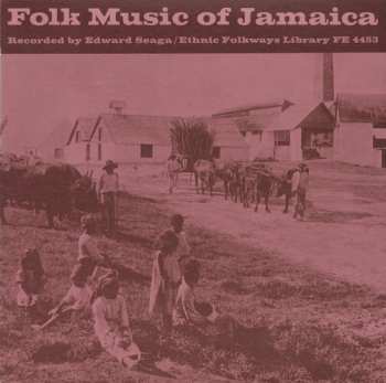 Album Unknown Artist: Folk Music Of Jamaica