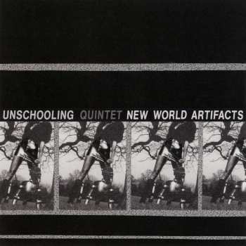 LP Unschooling: New World Artifacts CLR | LTD | NUM