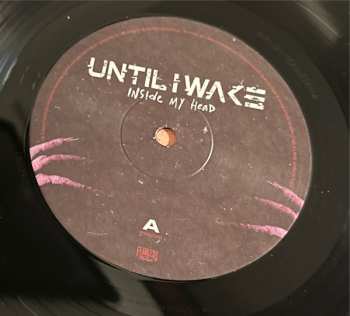 LP Until I Wake: Inside My Head