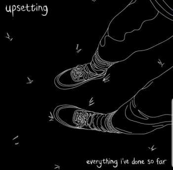LP Upsetting: Everything I've Done So Far