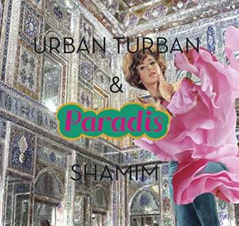 Album Urban Turban: Paradis