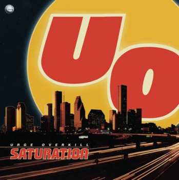 Album Urge Overkill: Saturation