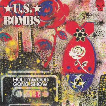 Album U.S. Bombs: Hollywood Gong Show 