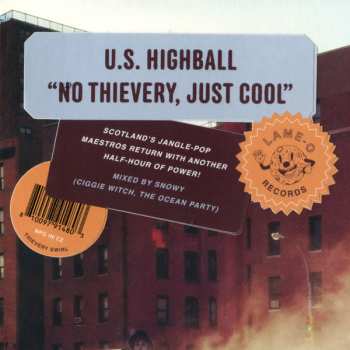 LP U.S. Highball: No Thievery, Just Cool CLR | LTD