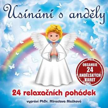 Album Mašková Miroslava Phdr.: Usínání s anděly - 24 relaxačních poh