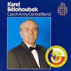 CD Ústřední Hudba Armády České Republiky: Karel Bělohoubek - Cd