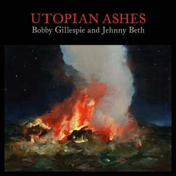 Album Jehnny Beth: Utopian Ashes