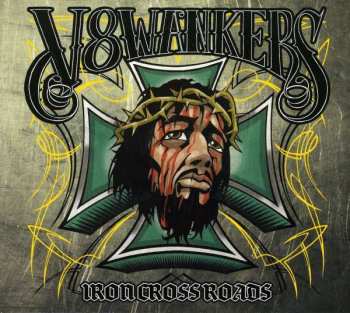 CD V8Wankers: Iron Crossroads DIGI