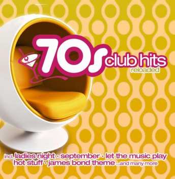 Album Various: 70s Club Hits Reloaded