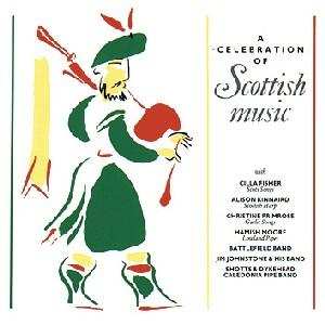 CD Various: A Celebration Of Scottish Music