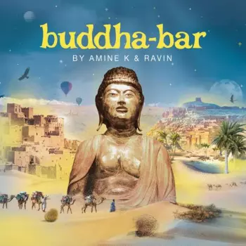Buddha-Bar By Amine K & Ravin