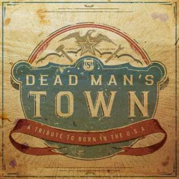 Album Various: Dead Man's Town: A Tribute To Born In The U.s.a