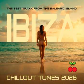 Album V/a: Ibiza Chillout Tunes 2026