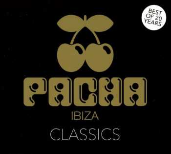 Album Various: Pacha Ibiza - Classics