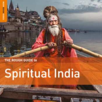 CD Various: The Rough Guide To Spiritual India